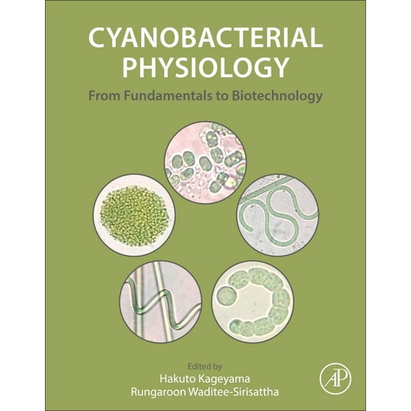Cyanobacterial Physiology: From Fundamentals to Biotechnology, (Paperback)
