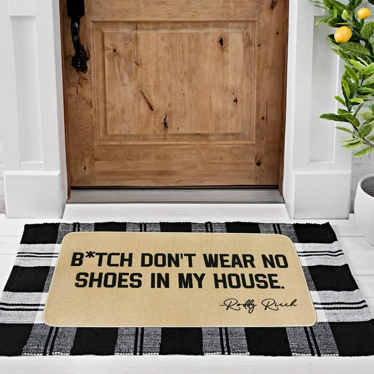 Funny Welcome Mats Outdoor Front Door Bitch Don''t Wear No Shoes