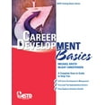 thumbnail image 1 of Pre-Owned Career Development Basics (Paperback) 1562865463 9781562865467, 1 of 1