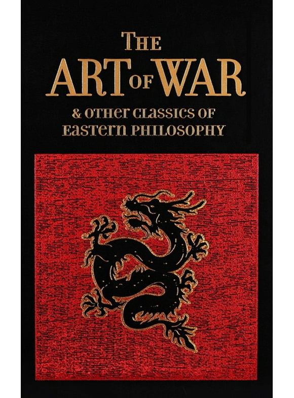 Leather-bound Classics: The Art of War & Other Classics of Eastern Philosophy (Hardcover)