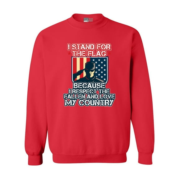 I Stand For The Flag I Respect Fallen Love My Country DT Crewneck Sweatshirt