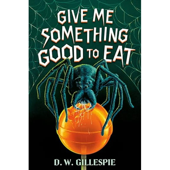 Pre-Owned Give Me Something Good to Eat (Hardcover) 0593651812 9780593651810