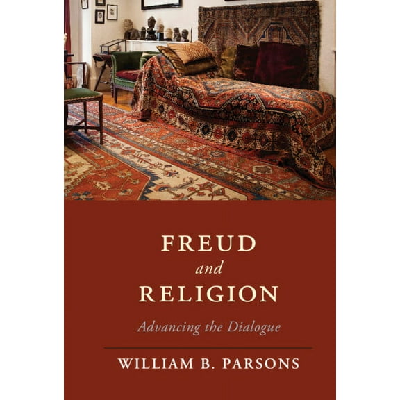 Cambridge Studies in Religion, Philosoph Freud and Religion, (Hardcover)