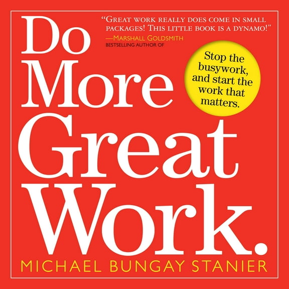 Do More Great Work - Paperback
