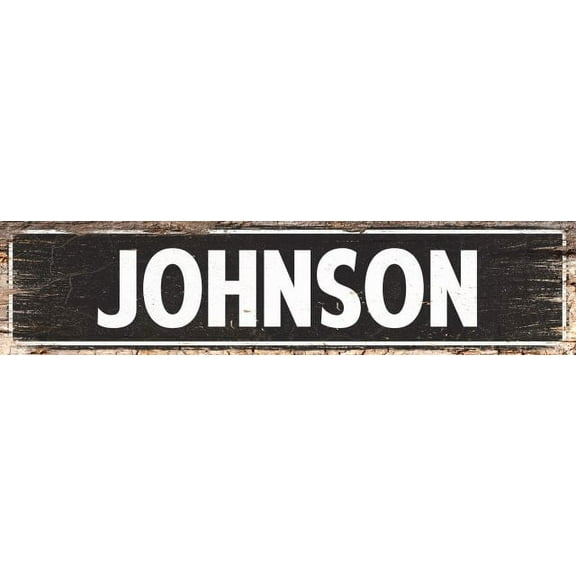 JOHNSON Gift Street Sign Home Decor Chic Gift 4x18 204180003003