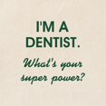 thumbnail image 2 of CafePress - I'M A DENTIST... Tote Bag - Unisex Canvas Tote Bag, Beige, 1-Piece, 2 of 6