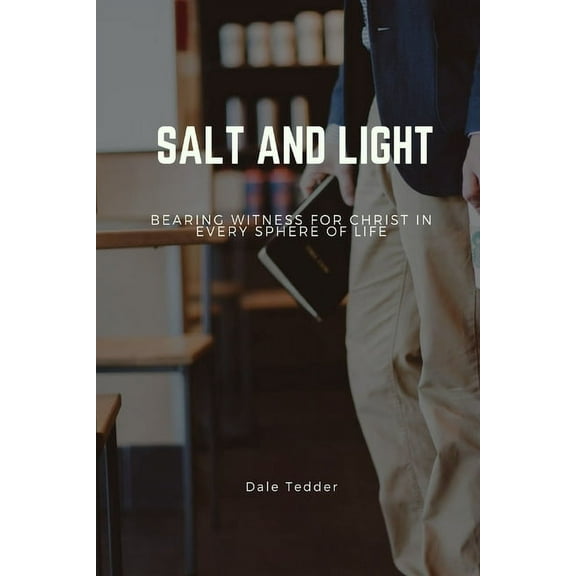 Salt and Light, (Paperback)