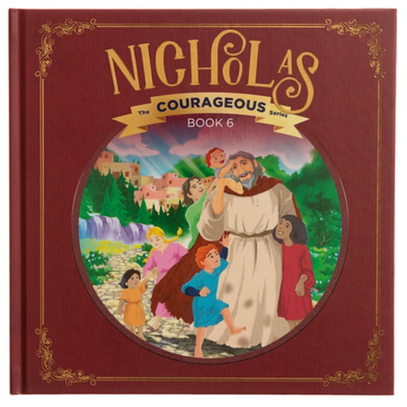 Pre-Owned Nicholas: God's Courageous Gift-Giver (Hardcover) 0882642049 9780882642048