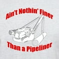 thumbnail image 3 of CafePress - Aint Nothin Finer Than A Pipeliner (For Dark Cloth Men's Value T Shirt - Men's Classic Graphic T-Shirt, 3 of 4