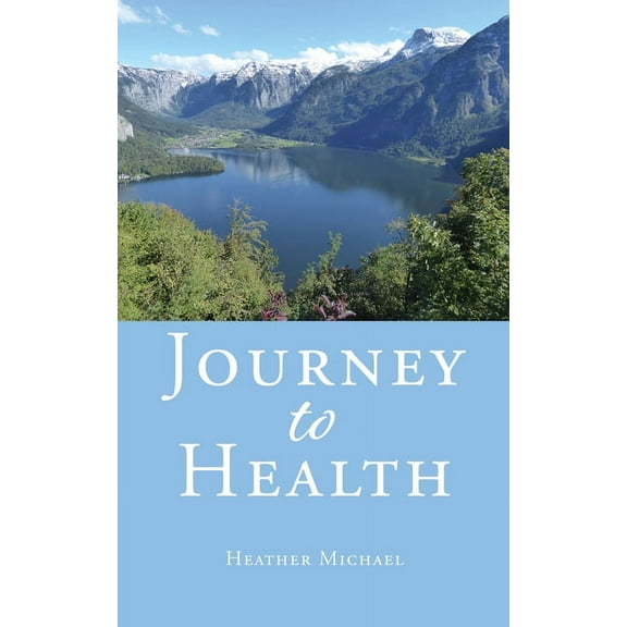 Journey to Health, (Paperback)