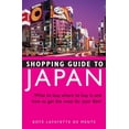 thumbnail image 1 of Pre-Owned Shopping Guide to Japan : What to buy, where to buy it, and how to get the most for your Yen! (Paperback), 1 of 1