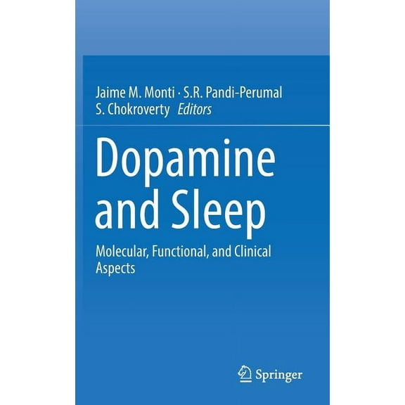 Dopamine and Sleep: Molecular, Functional, and Clinical Aspects