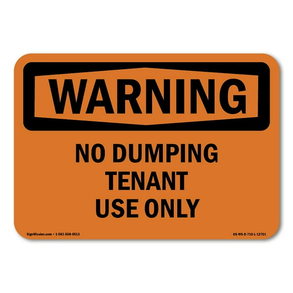 OSHA WARNING Sign - No Dumping Tenant Use Only | Decal | Protect Your Business, Construction Site, Warehouse & Shop Area | Made in the USA