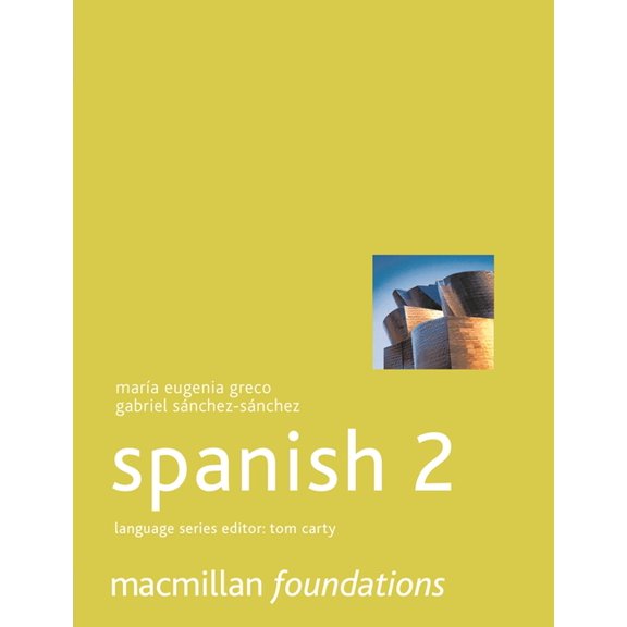 MacMillan Foundation Languages Foundations Spanish 2, Book 7, (Paperback)