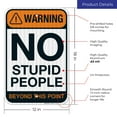 thumbnail image 3 of No Stupid People Beyond This Point Sign, Funny Bar Garage Home Decor,, 3 of 8