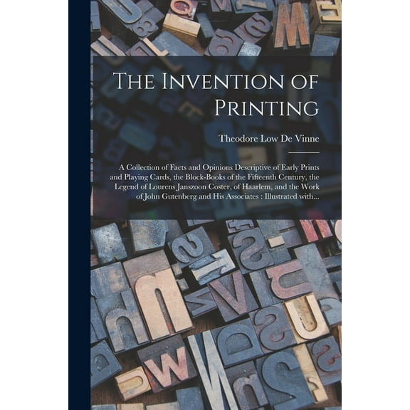 The Invention of Printing (Paperback)