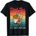 thumbnail image 1 of Funny Dad Tax Making Sure It's Not Poison Retro Father's Day T-Shirt - White - 4XL, 1 of 3
