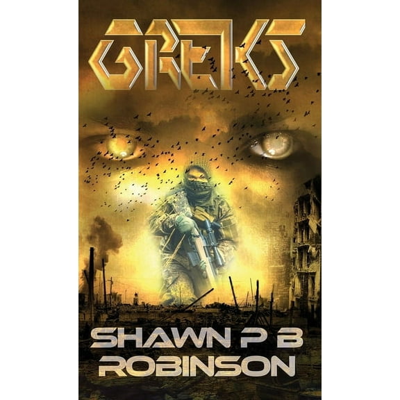 The Grek Invasion Greks, Book 1, (Hardcover)
