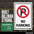 thumbnail image 6 of Hillman No Parking Sign, Plastic, 18" x 12", Red and Black, 6 of 6