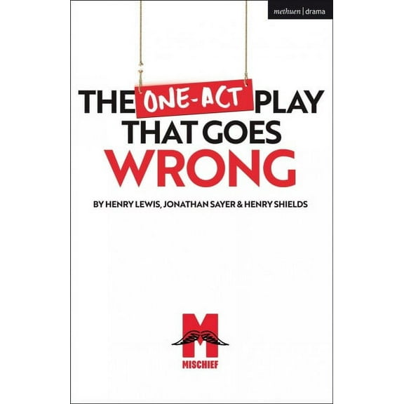 Modern Plays: The One-Act Play That Goes Wrong (Paperback)