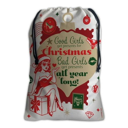 Bad Girls Get Presents All Year Long Santa Sack Holiday Gift Bag with Drawstring, Burlap, 25 x 19 inches, Large Present Bag