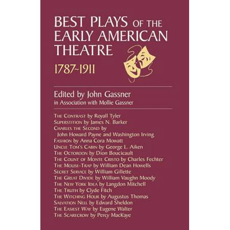 Best Plays of the Early American Theater