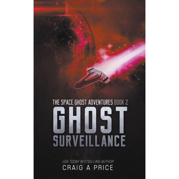 Space Gh0st Adventures Ghost Surveillance, Book 2, (Paperback)