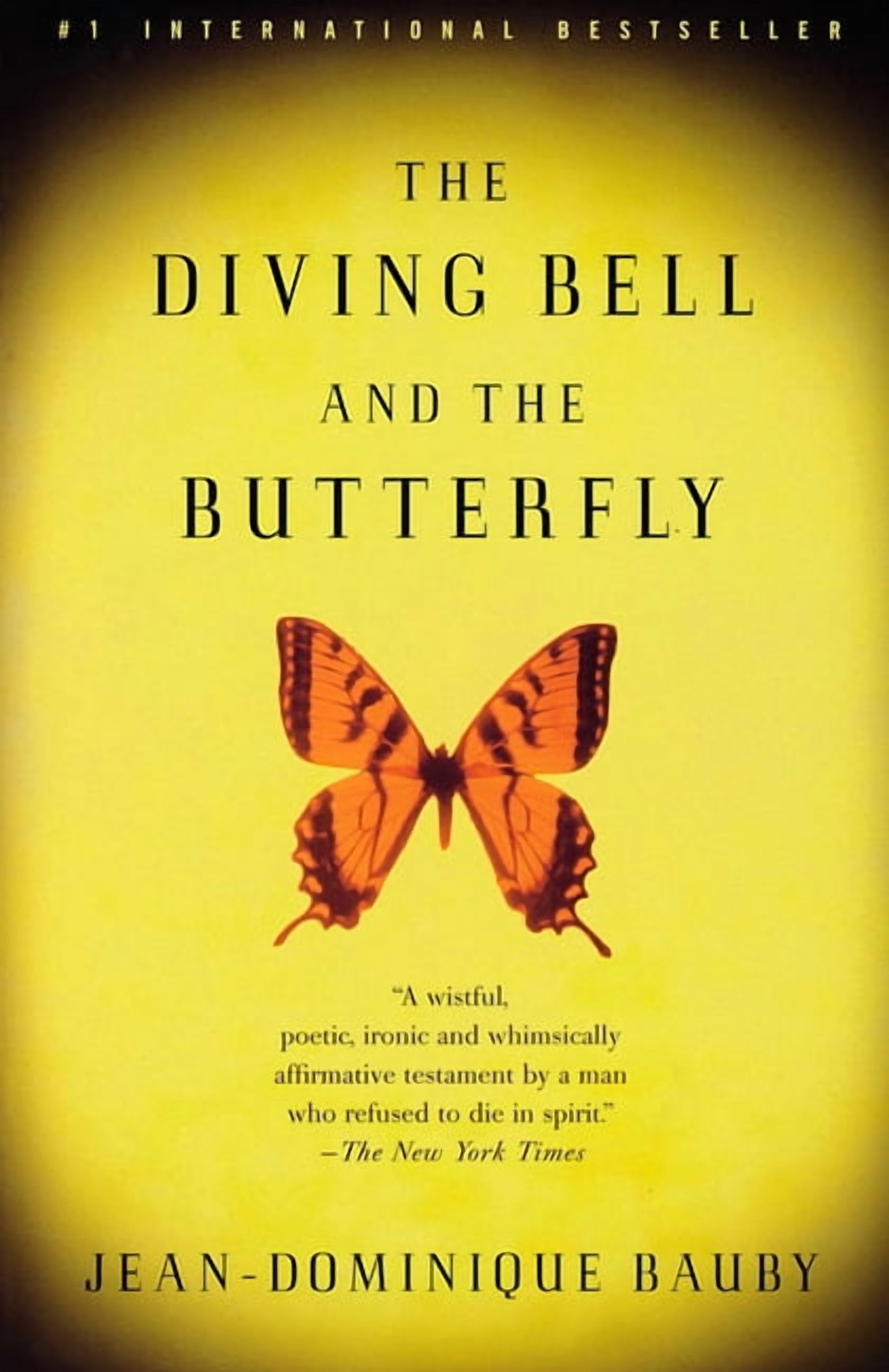 Vintage International The Diving Bell and the Butterfly: A Memoir of Life in Death, (Paperback)