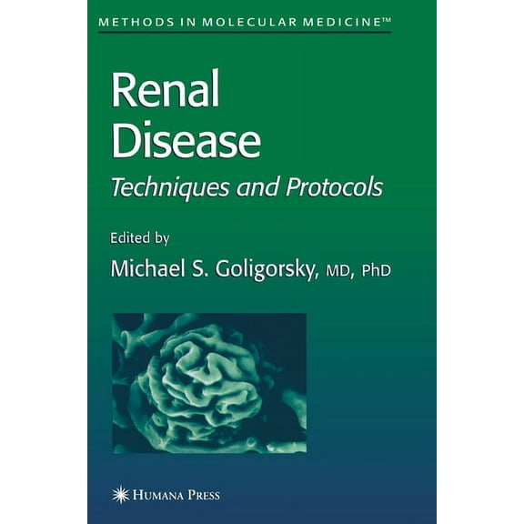 Methods in Molecular Medicine Renal Disease: Techniques and Protocols, Book 86, (Paperback)