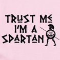 thumbnail image 2 of CafePress - Trust Me I'm A Spartan Infant Bodysuit - Baby Light Bodysuit, Size Newborn - 24 Months, 2 of 4