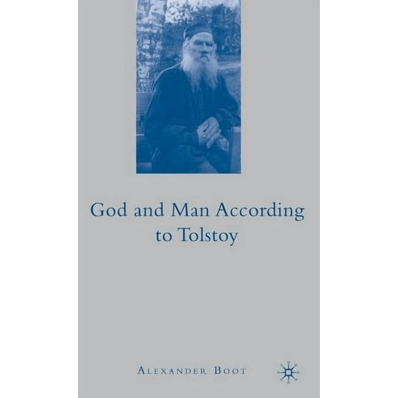 God and Man According to Tolstoy, (Hardcover)