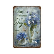 Tin Signs Retro Flower Hummingbird - Today I Choose Joy, Flower Poster Art Decorations Metal Sign Wall Decor Tin Signs Vintage 8 X 12 Inches