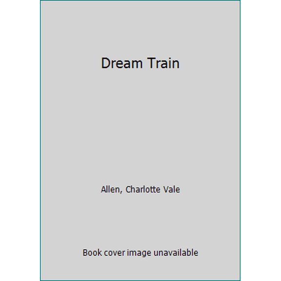 Pre-Owned Dream Train (Unknown) 0804104182 9780804104180