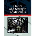 thumbnail image 1 of Pre-Owned Statics And Strength Of Materials: Foundations For Structural Design (Paperback) 0131118374 9780131118379, 1 of 1