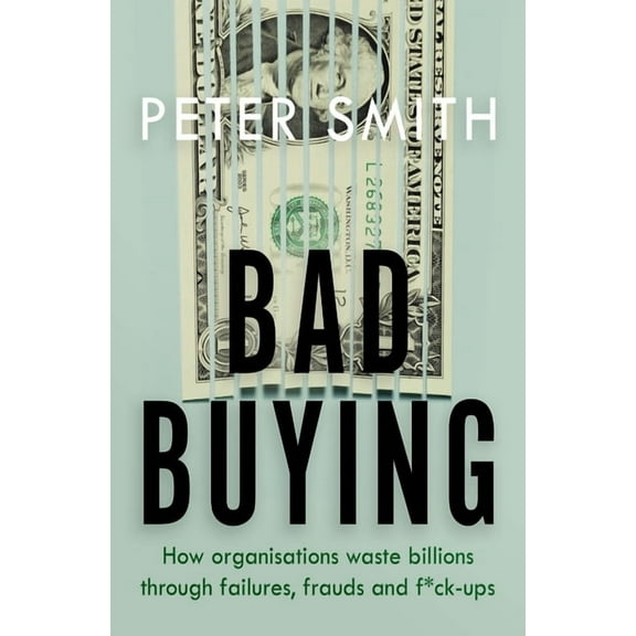 Bad Buying, (Paperback)