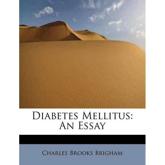 Diabetes Mellitus : An Essay (Paperback)