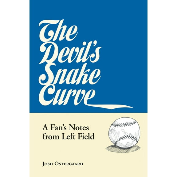 The Devil's Snake Curve: A Fan's Notes from Left Field, (Paperback)