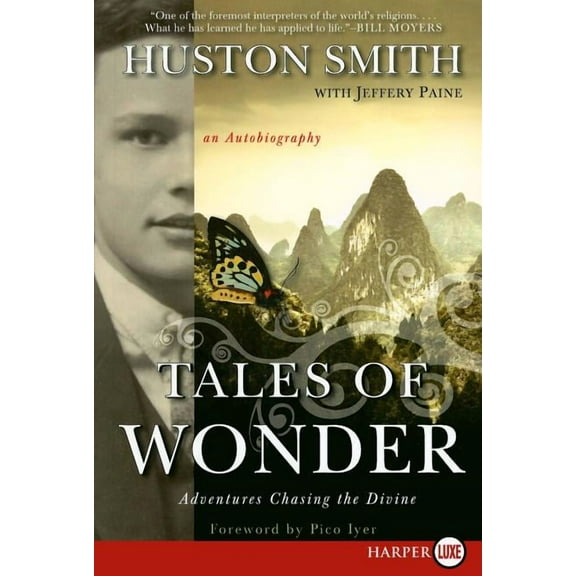 Tales of Wonder: Adventures Chasing the Divine, an Autobiography, (Paperback)