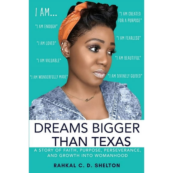 Dreams Bigger Than Texas, (Paperback)