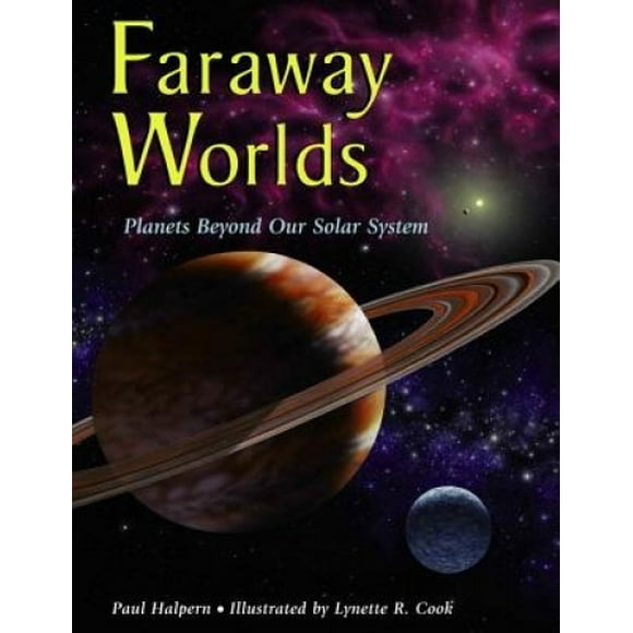 Faraway Worlds: Planets Beyond Our Solar System