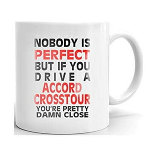  Nobody's Perfect Except ESCALADE Drive Coffee Tea Ceramic Mug  Office Work Cup Gift 11 oz : Home & Kitchen