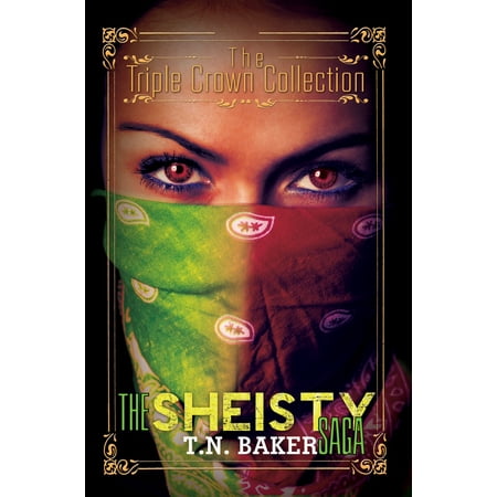 Saba Collection - The Sheisty Saga: Triple Crown Collection