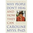 thumbnail image 1 of Why People Don't Heal and How They Can, 1 of 2