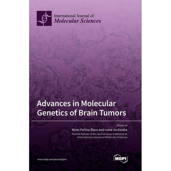 Advances in Molecular Genetics of Brain Tumors, (Hardcover)