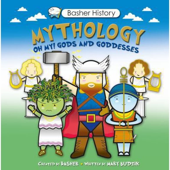 Pre-Owned Mythology: Oh My! Gods and Goddesses [With Poster] (Hardcover) 075347171X 9780753471715