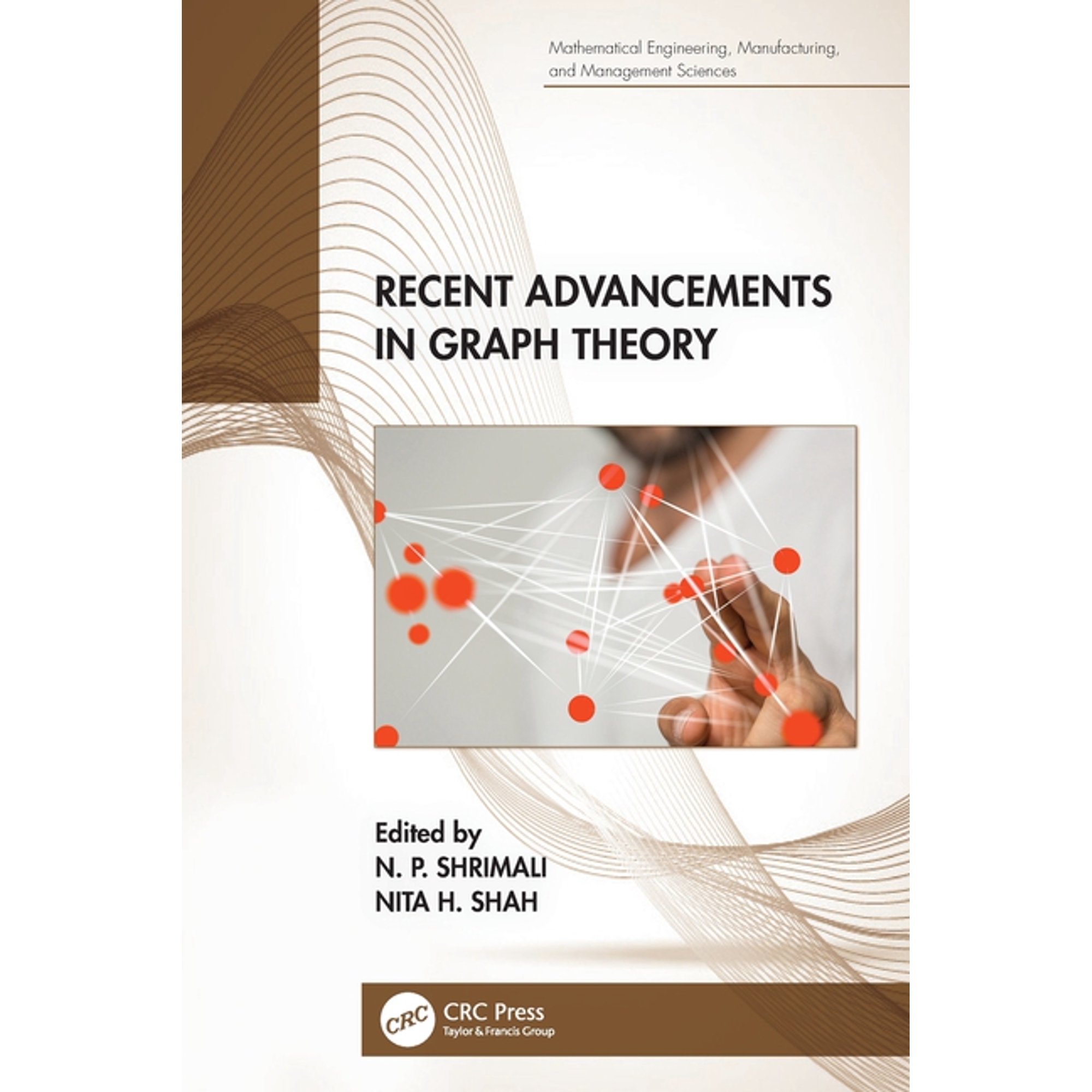 Mathematical Engineering Manufacturing Recent Advancements in Graph Theory (Paperback)