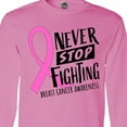 thumbnail image 4 of Inktastic Never Stop Fighting Breast Cancer Awareness Long Sleeve T-Shirt, 4 of 5