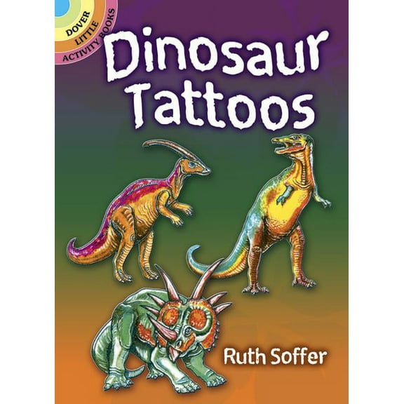 Dover Tattoos: Dinosaur Tattoos (Paperback)