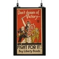 thumbnail image 2 of Print: Don't Dream Of Victory - Fight For It! Buy Liberty Bonds, 1918, 2 of 4