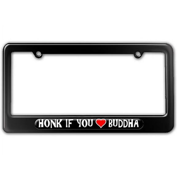 Honk if You Love Buddha - Buddhism Religious License Plate Frame